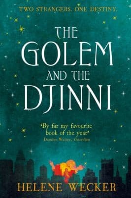 The Golem And The Djinni